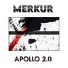 Merkur - Apollo 2.0 - Single